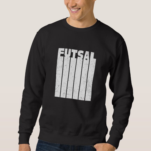 Futsal Retro Graphic Indoor Soccer Player Football Sweatshirt (Front)