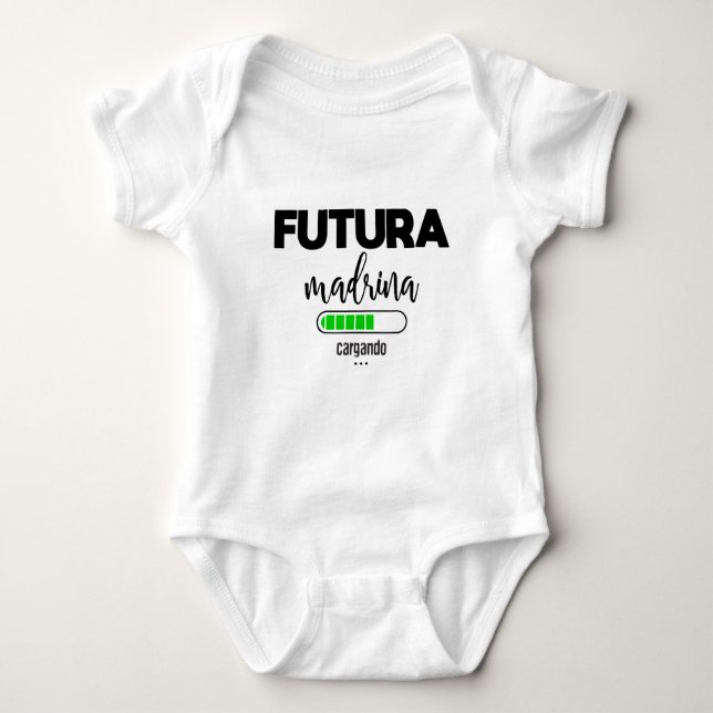 Futura madrina cargando baby bodysuit (Front)