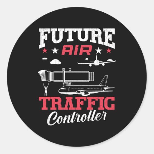 Future Air Traffic Controller Aviation Airplane Classic Round Sticker