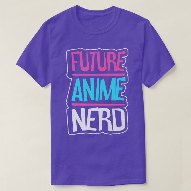 Future Anime Nerd Anime Japanese Otaku Lifestyle C T-Shirt (Design Front)