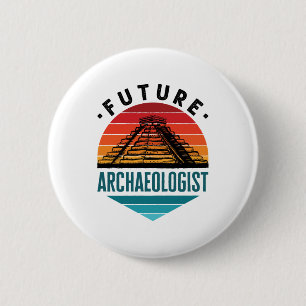 Future Archaeologist Archaeology Student Button