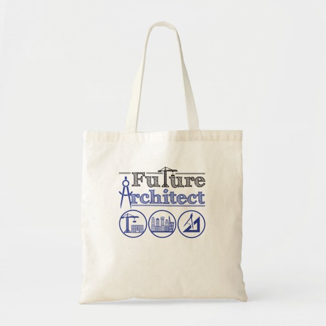 Future Architect Architecture Tote Bag (Front)