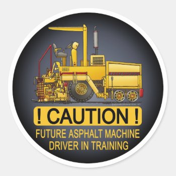 Future Asphalt Paving Machine Driver Kids Sticker by justconstruction at Zazzle