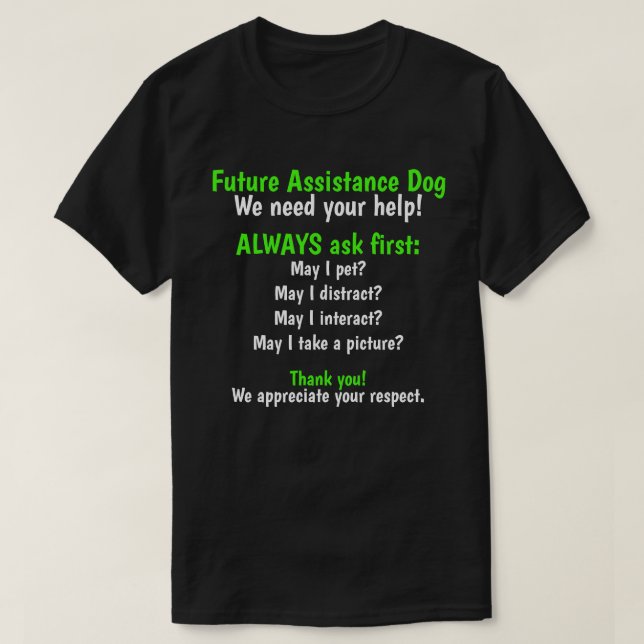 Future Assistance Dog Handler T-Shirt (Design Front)