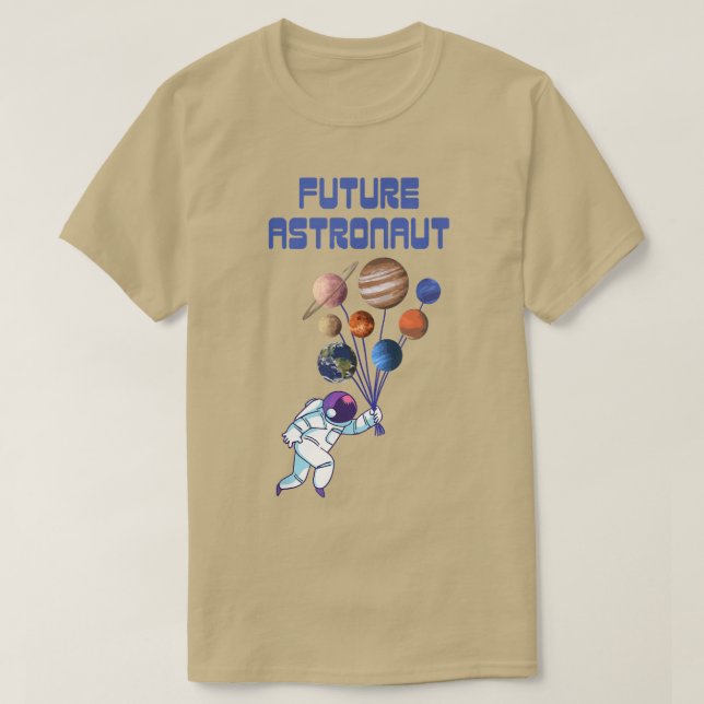 Future Astronaut Designs For Scientist T-Shirt (Design Front)