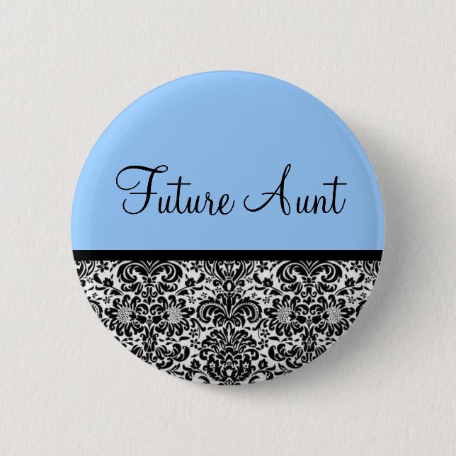 Future Aunt Pinback Button (Front)