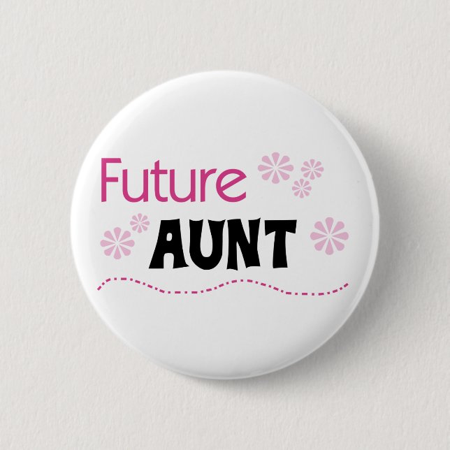 Future Aunt Tshirts and Gifts Button (Front)