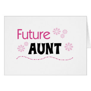 Future Aunt Tshirts and Gifts Cards