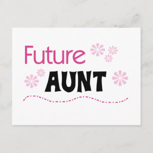 Future Aunt Tshirts and Gifts Postcard