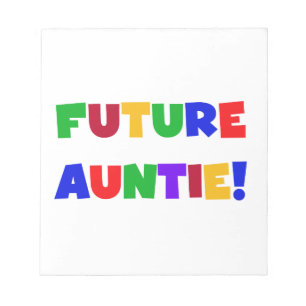 Future Auntie Primary Colors T-shirts and Gifts Notepad