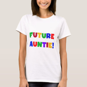 Future Auntie-Primary Colors Tshirts and Gifts