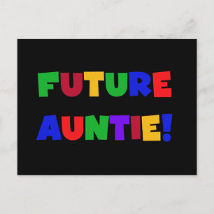Future Auntie-Primary Colors Tshirts and Gifts Postcard