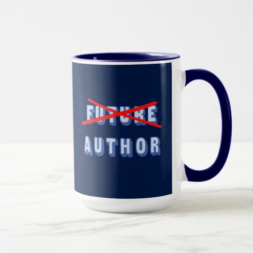 Future Author No More Mug