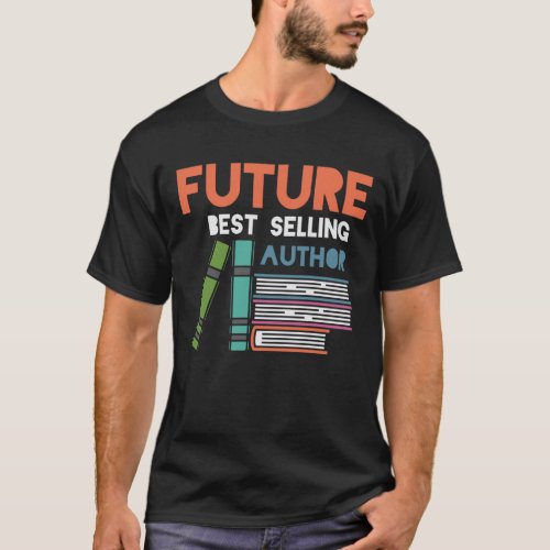 Future Author Witty Bookworm Library Fan T_Shirt