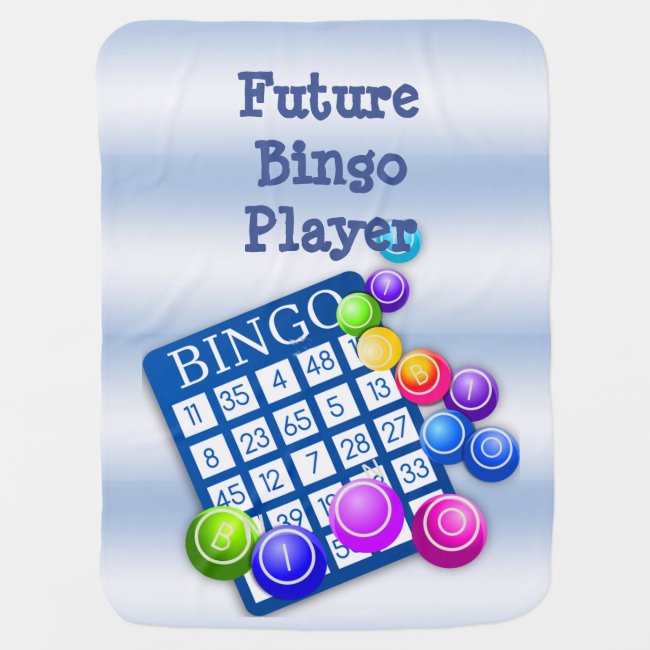 Future Bingo Player Blue Baby Blanket