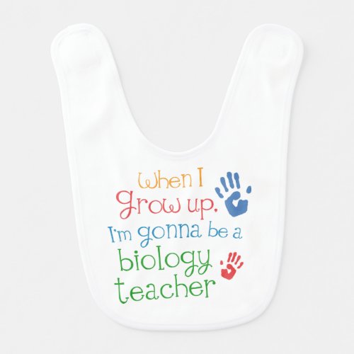 Future Biology Teacher Baby Bib