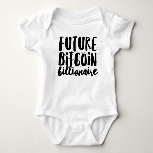 Future Bitcoin Billionaire Baby Baby Bodysuit (Front)
