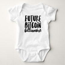Future Bitcoin Billionaire Baby