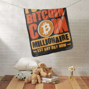 Future BITCOIN Coin Millionaire, Est Any Day Now Baby Blanket