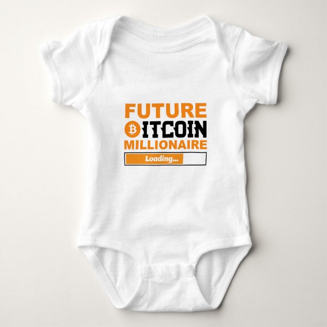 Future Bitcoin Millionaire Loading Baby Bodysuit (Front)