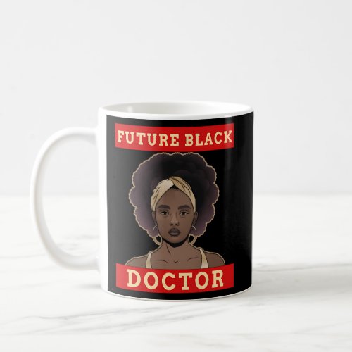 Future Black Doctor Coffee Mug