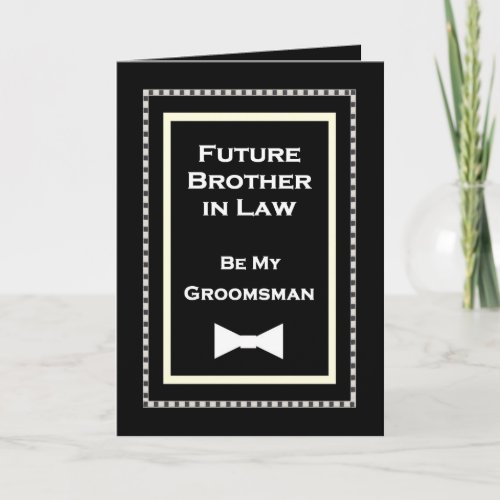 Future Borther_in_Law Groomsman Wedding Invitation