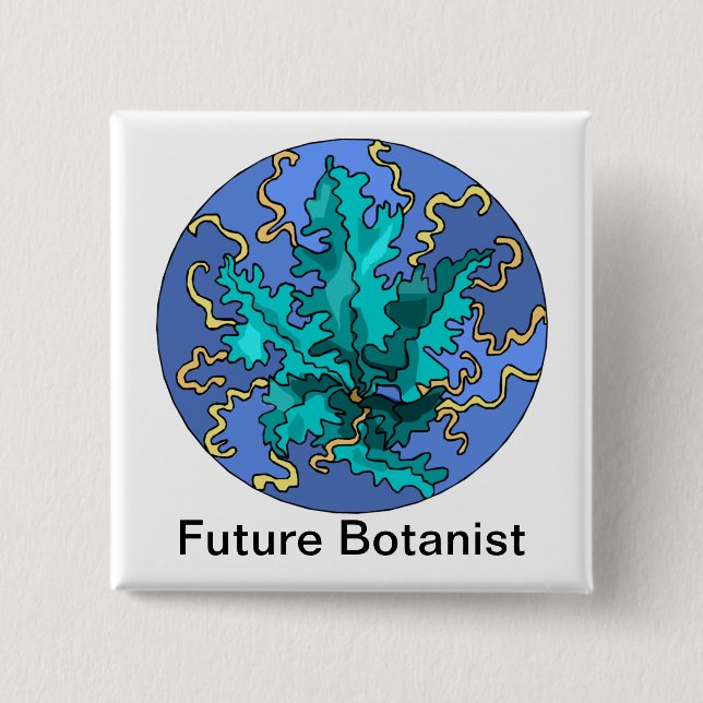 Future Botanist Teal plant Button (Front)