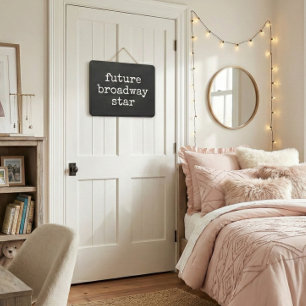 Future Broadway Star Inspiring Actor Design Black Door Sign