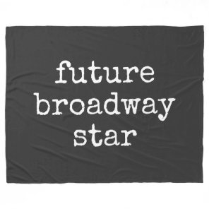 Future Broadway Star Inspiring Actor Design Black Fleece Blanket