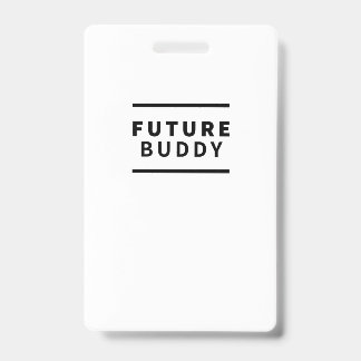 Future buddy badge