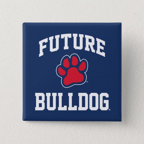 Future Bulldog Pinback Button