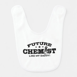 Future Chemist Like My Daddy Bib