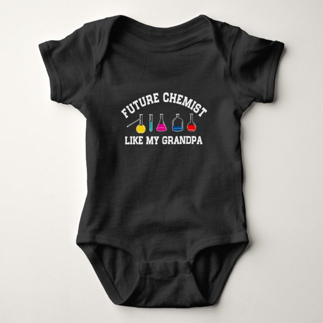 Future Chemist Like My Grandpa Baby Bodysuit (Front)
