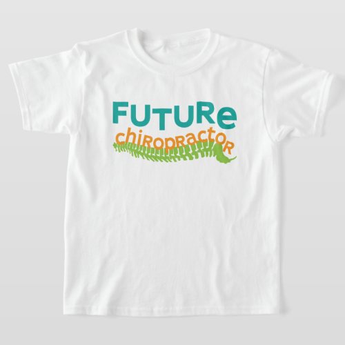 Future Chiropractor T-Shirt