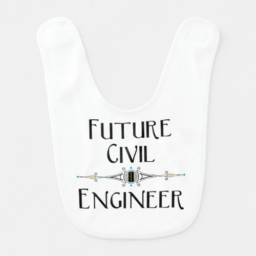 Future Civil Engineer Decorative Line Baby Bib