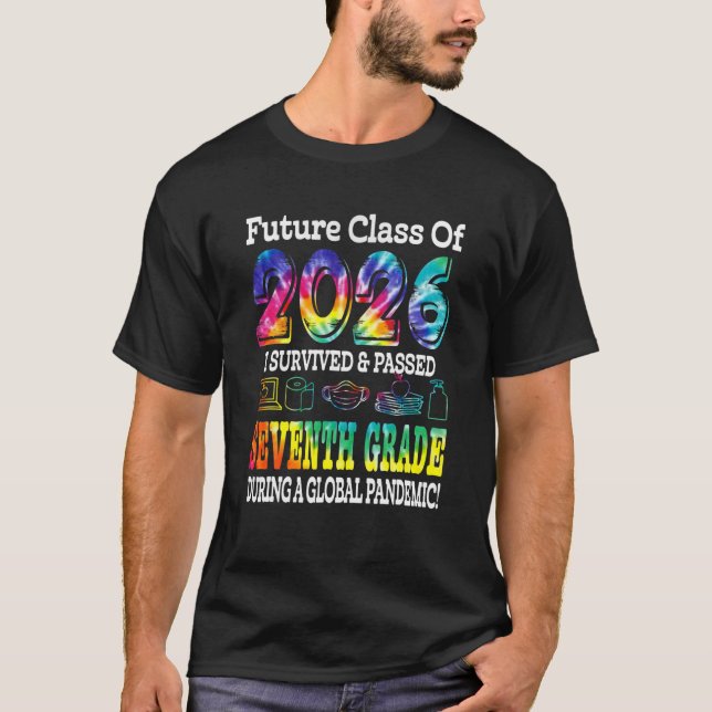 Future Class Of 2026 Seventh 7Th Grade Tie Dye Bac T-Shirt (Front)