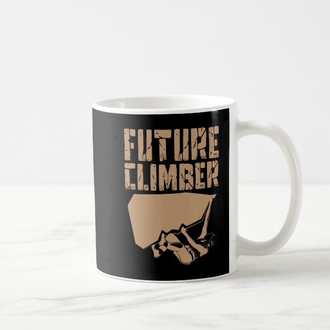 Future Climber  Rock Climber Mountaineer Climbing  Coffee Mug (Right)