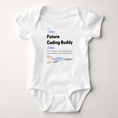 Future Coding Buddy Cute Developer Baby Bodysuit