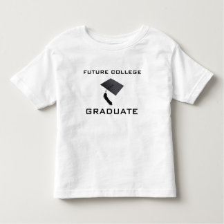 Future College Graduate Toddler T-shirt