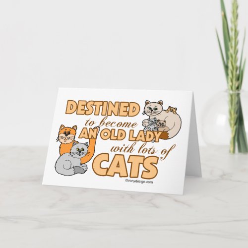 Future Crazy Cat Lady Funny Saying Design Card