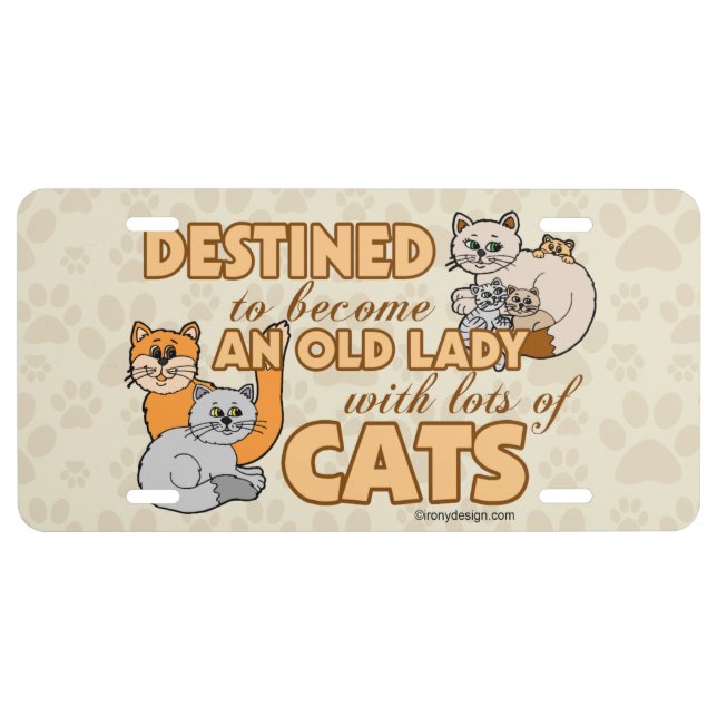 Future Crazy Cat Lady Funny Saying Design License Plate (Front)