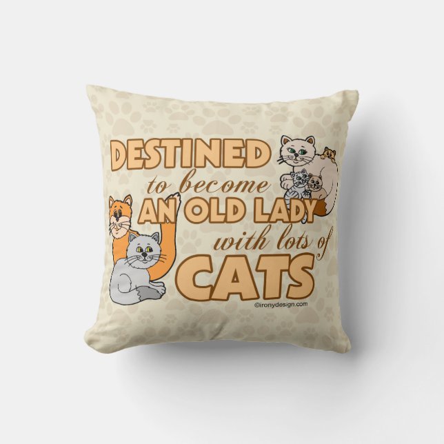 Future Crazy Cat Lady Funny Saying Design Throw Pillow (Front)