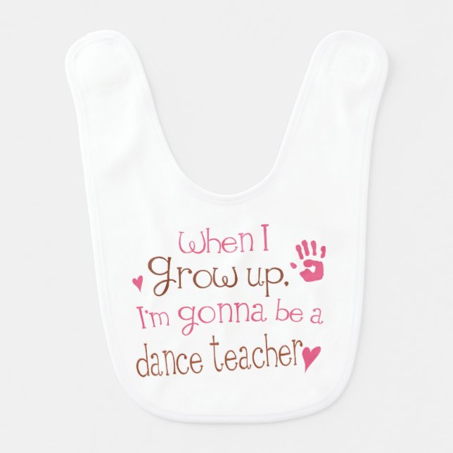 Future Dance Teacher Baby Bib (Front)