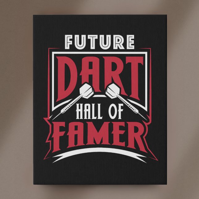Future Dart Hall of Famer 11" x 14" Faux Canvas Print (Creator Uploaded)