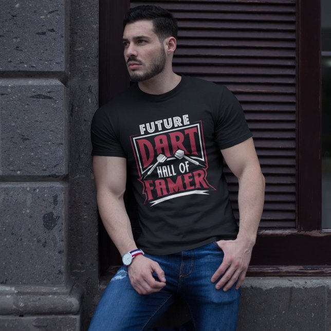 Future Dart Hall Of Famer - Dart Legend T-Shirt (Creator Uploaded)