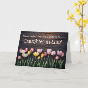 Future Daughter in Law to Be Happy Mothers Day  Card