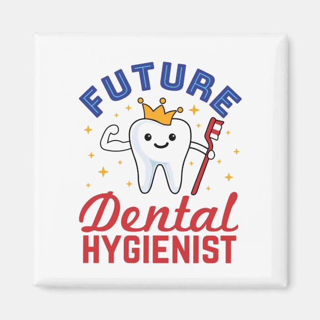 Future Dental Hygienist RDH Magnet (Front)