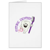 Future Dentist (Front)