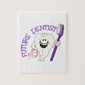 Future Dentist Jigsaw Puzzle by Grandslam_Designs at Zazzle