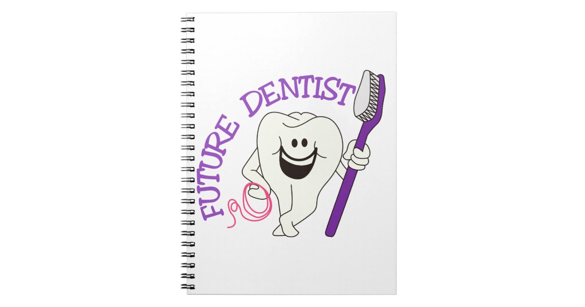 Future Dentist Notebook | Zazzle